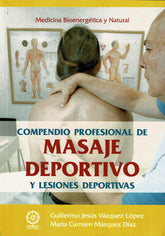 COMPENDIO PROFESIONAL DE MASAJE DEPORTIVO - 9788419710475